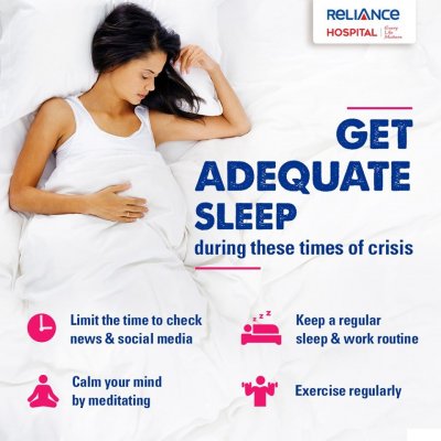 Get adequate sleep