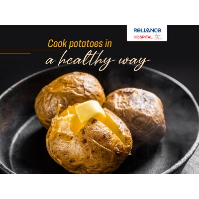 Cook potatoes in a healthy way