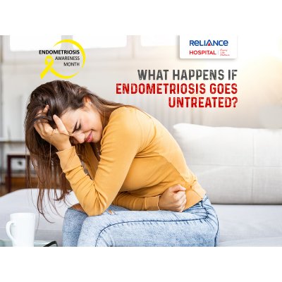 What happens if Endometriosis goes untreated?