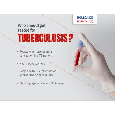 Who should get tested for tuberculosis?